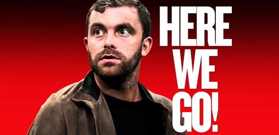 Homme regardant avec le texte 'HERE WE GO!'