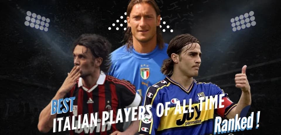 Les 15 Meilleurs Footballeurs Italiens de Tous les Temps