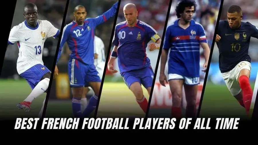 Les 10 Meilleurs Footballeurs Français de Tous les Temps