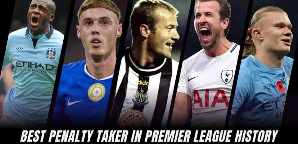 Les Meilleurs Tireurs de Penalty de l'Histoire de la Premier League : Top 10 Classé