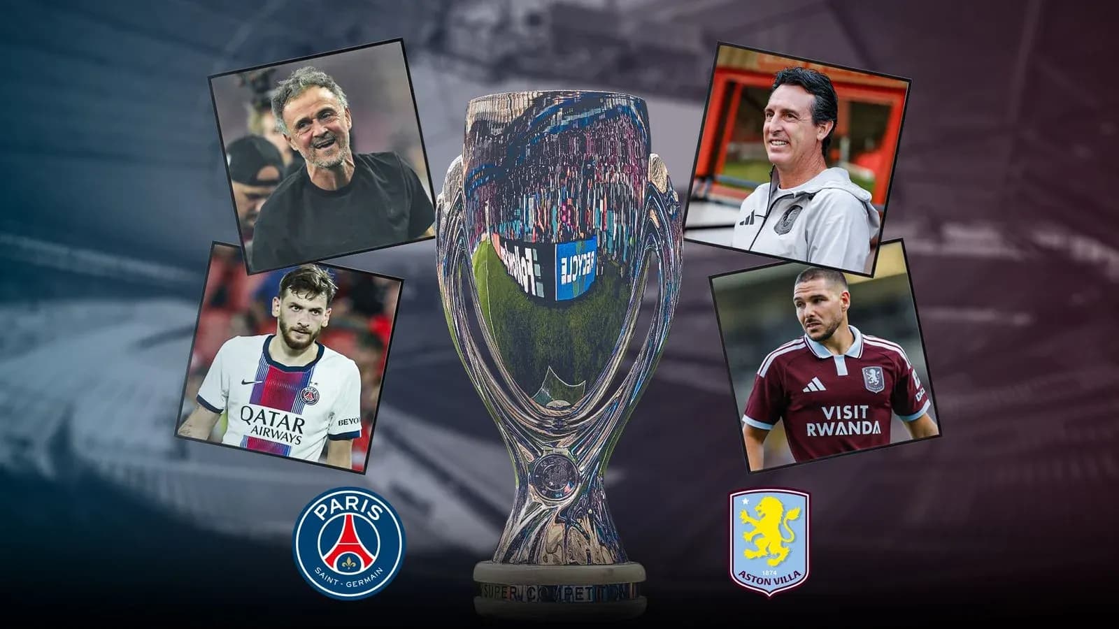 Trophée avec entraîneurs et joueurs de PSG et Aston Villa Trophée avec entraîneurs et joueurs de PSG et Aston Villa
