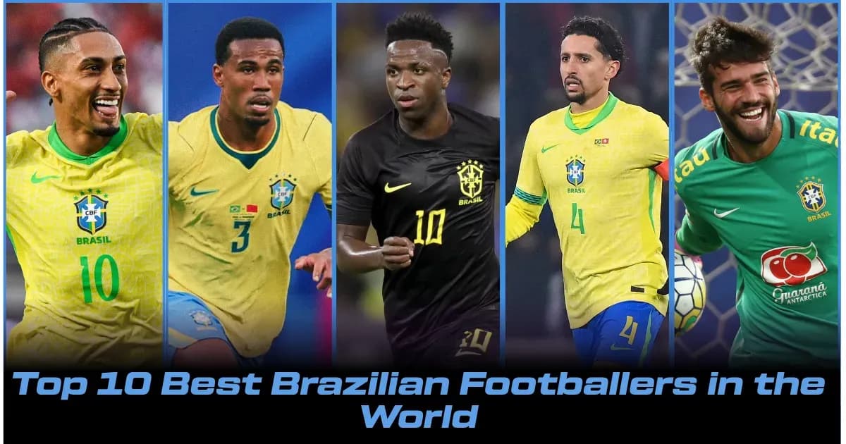 Les 10 Meilleurs Footballeurs Brésiliens Actuels en 2026 Les 10 Meilleurs Footballeurs Brésiliens Actuels en 2026
