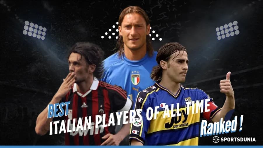 Les 15 Meilleurs Footballeurs Italiens de Tous les Temps Les 15 Meilleurs Footballeurs Italiens de Tous les Temps
