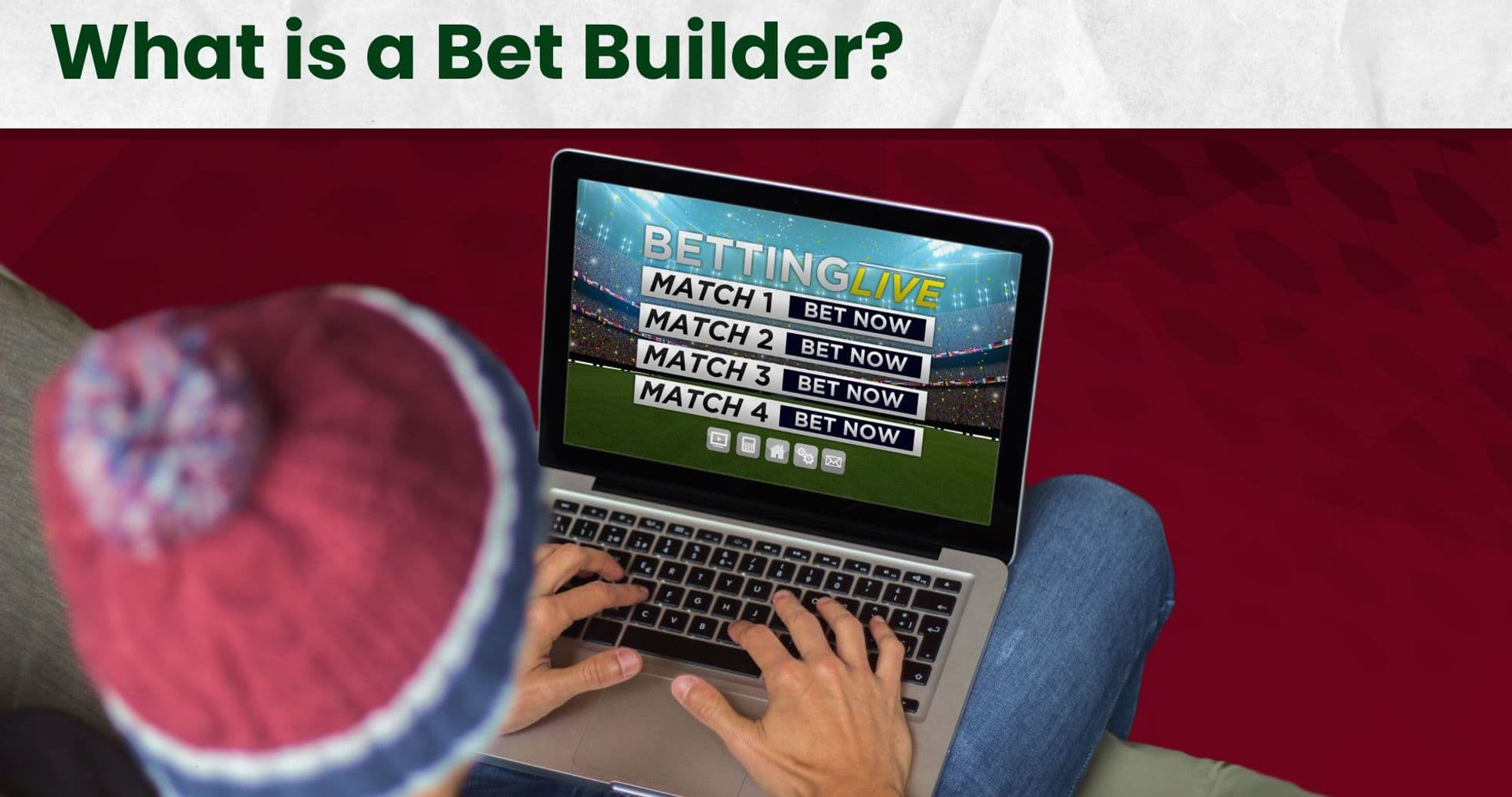 Comprendre le Bet Builder : Comment fonctionnent les paris combinés en août 2026 Comprendre le Bet Builder : Comment fonctionnent les paris combinés en août 2026