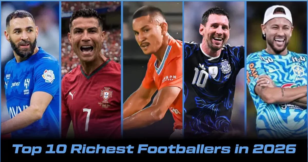 Les 10 Footballeurs Actifs les Plus Riches au Monde en 2026 Les 10 Footballeurs Actifs les Plus Riches au Monde en 2026