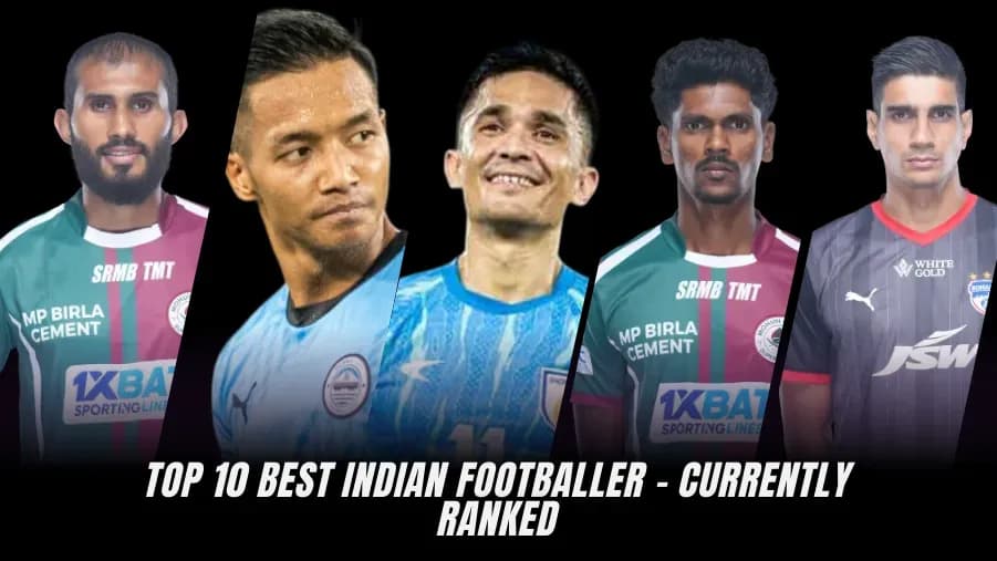 Les 10 Meilleurs Footballeurs Indiens Actuels : Classement et Analyse Les 10 Meilleurs Footballeurs Indiens Actuels : Classement et Analyse